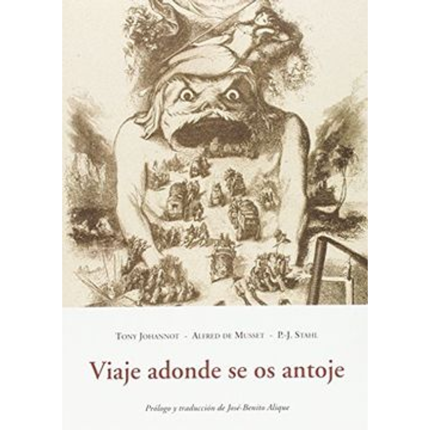 Viaje Adonde Se Os Antoje 1