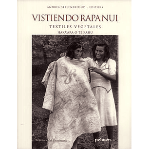 Vistiendo Rapa Nui Textiles Vegetales