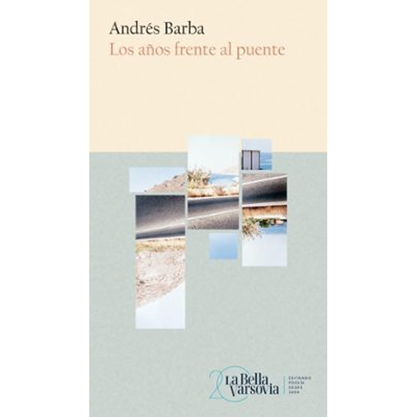 Los Años Frente Al Puente 1