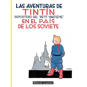 Tintin En El Pais De Los Soviets