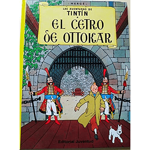Las Aventuras De Tintin El Cetro De Ottokar (Tapa Dura)