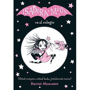 Isadora Moon Va Al Colegio