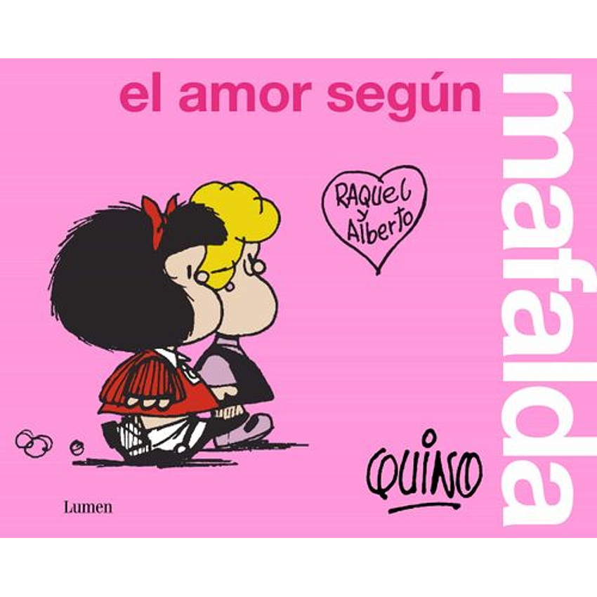 El Amor Segun Mafalda 1
