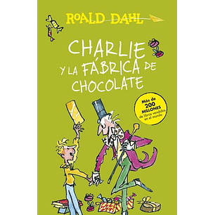 Charlie Y La Fabrica De Chocolate (Tapa Dura)