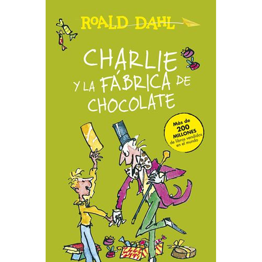 Charlie Y La Fabrica De Chocolate (Tapa Dura) 1