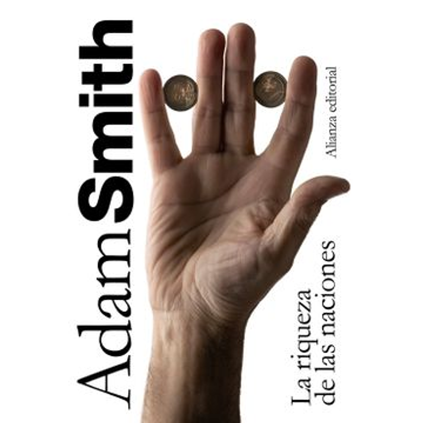 La Riqueza De Las Naciones (Alianza) 1