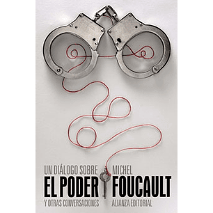 Un Dialogo Sobre El Poder Y Otras Conversaciones