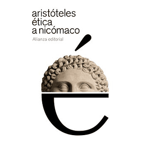 Etica A Nicomaco (Alianza)