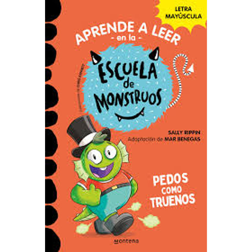 Escuela De Montruos 7- Pedos Como Truenos 1