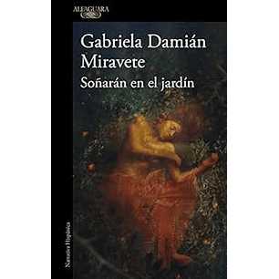 Soñaran En El Jardin 