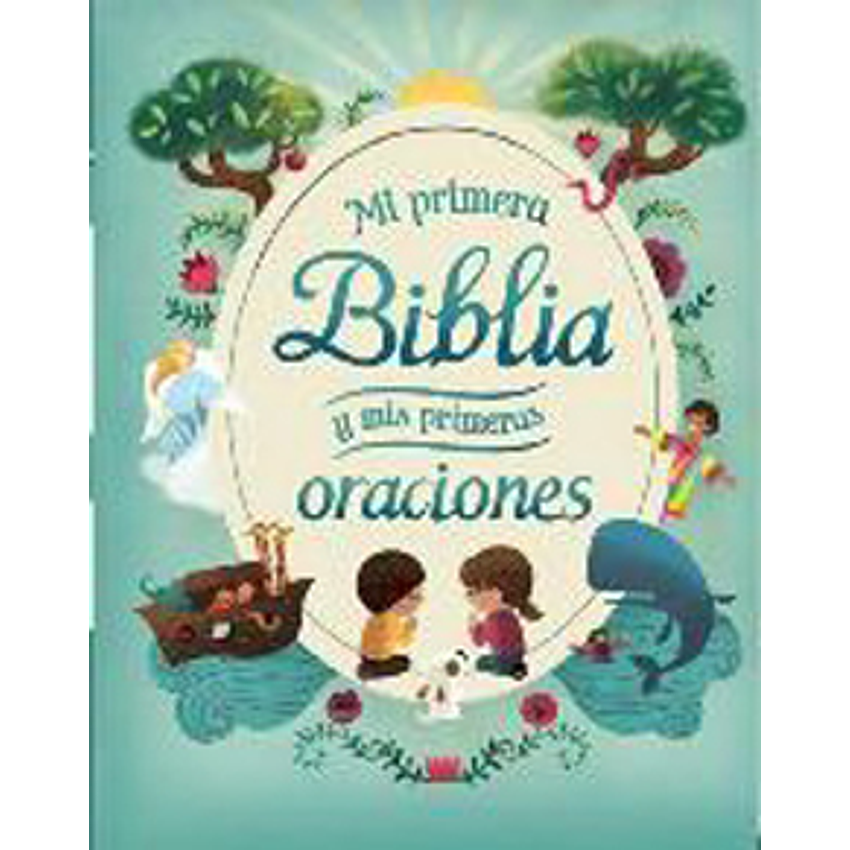 Mi Primera Biblia Y Mis Primeras Oraciones 1