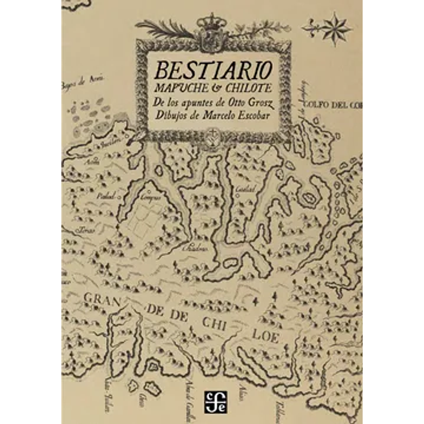 Bestiario Mapuche Y Chilote 1