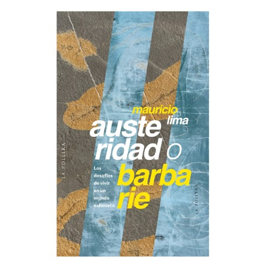 Austeridad O Barbarie 1