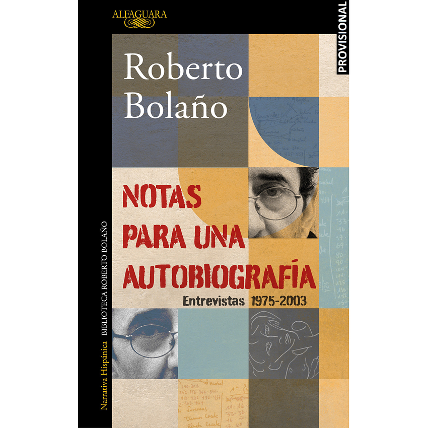 Notas Para Una Autobiografia - Entrevistas 1975 - 2003 1