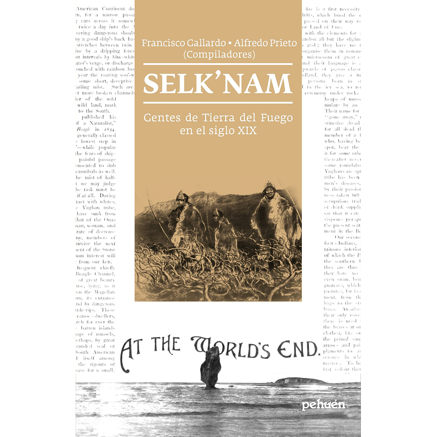 Selknam Gentes De Tierra Del Fuego En El Siglo Xix 1