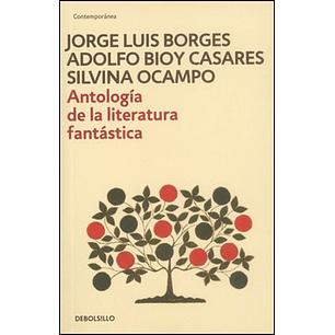 Antologia De La Literatura Fantastica