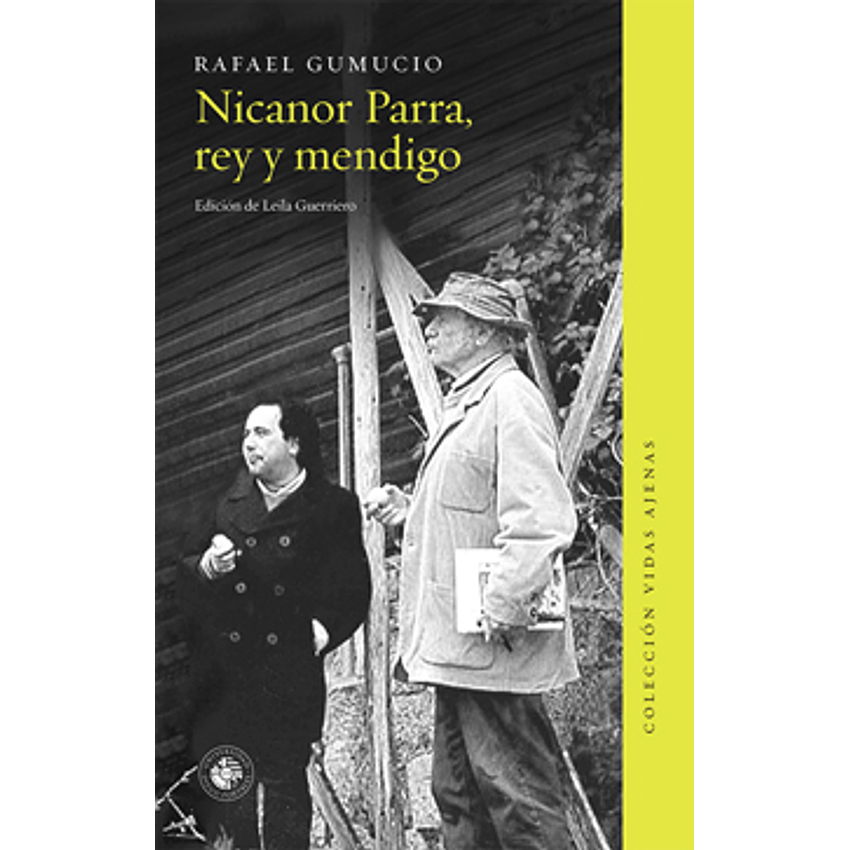 Nicanor Parra Rey Y Mendigo 1