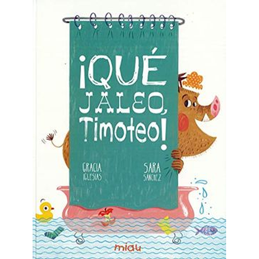 Que Jaleo, Timoteo! (Miau) 1