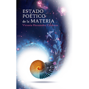 Estado Poetico De La Materia