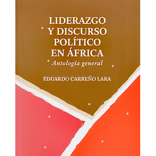 Liderazgo Y Discurso Politico En Africa