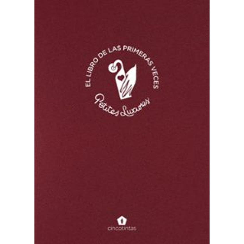 El Libro De Las Primeras Veces 1