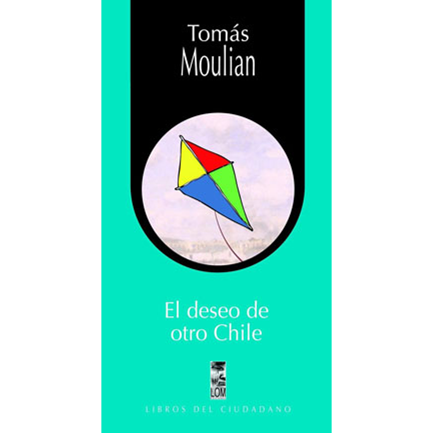 El Deseo De Otro Chile 1