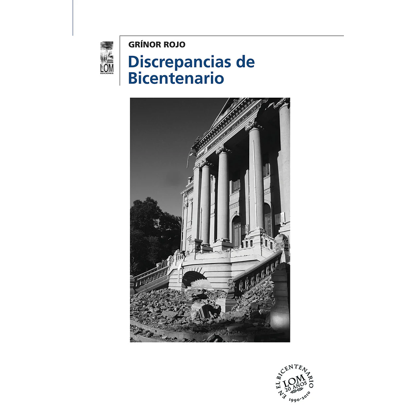 Discrepancias Del Bicentenario 1