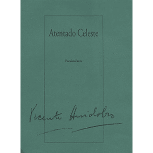Atentado Celeste - Facsimilares
