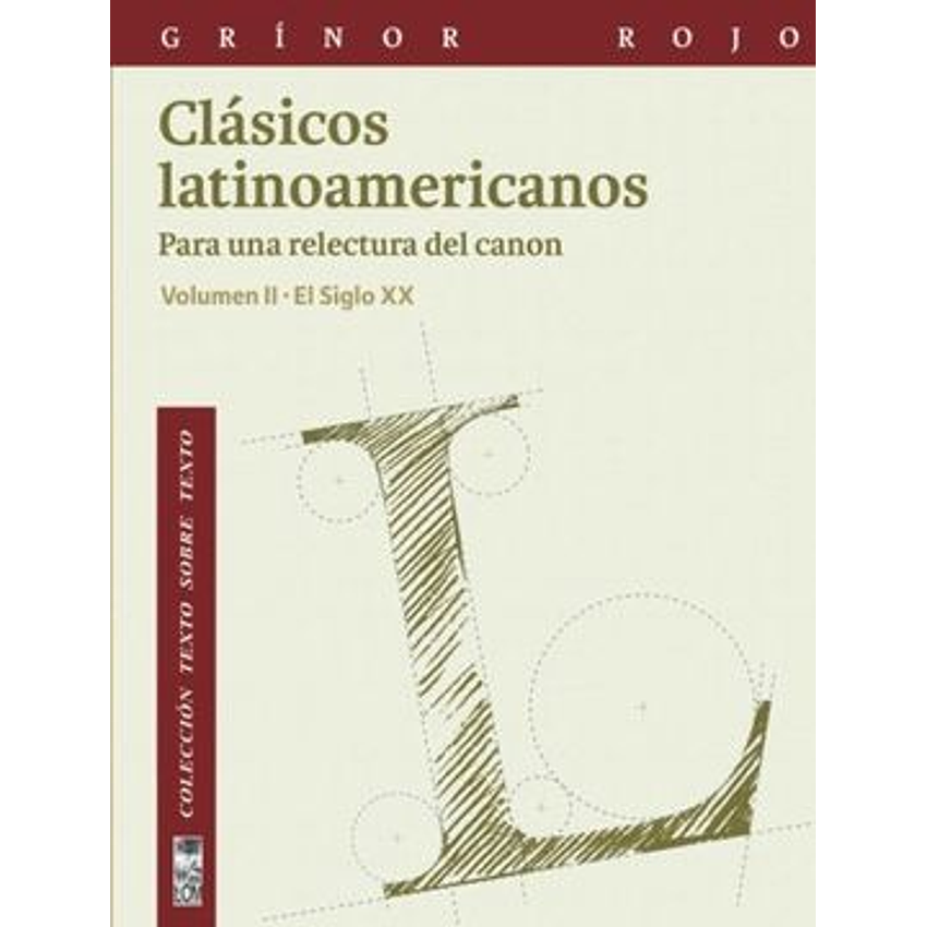 Clasicos Latinoamericanos Volumen Ii 1