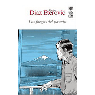 Fuegos Del Pasado, Los