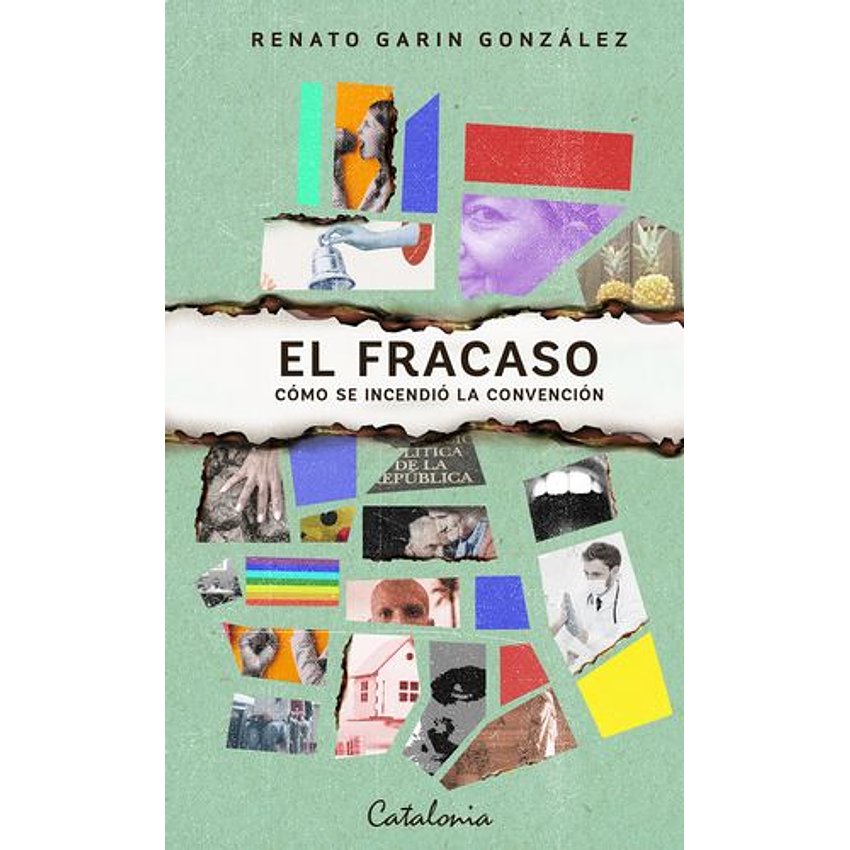 El Fracaso Como Se Incendio La Convencion 1