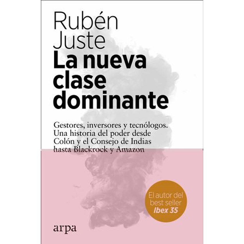 La Nueva Clase Dominante 1