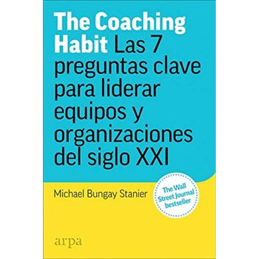 The Coaching Habit 1