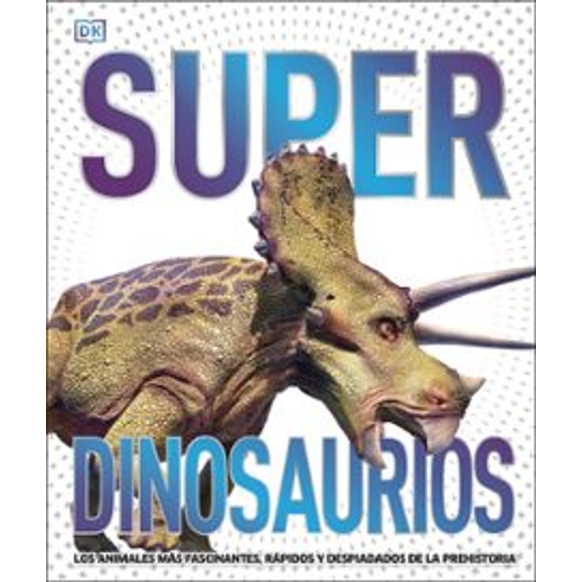 Superdinosaurios 1