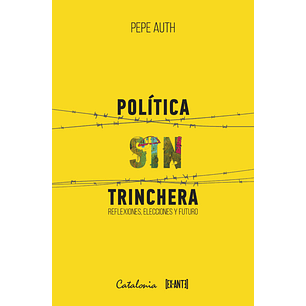 Politica Sin Trinchera