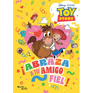 Toy Story Abraza A Tu Amigo Fiel