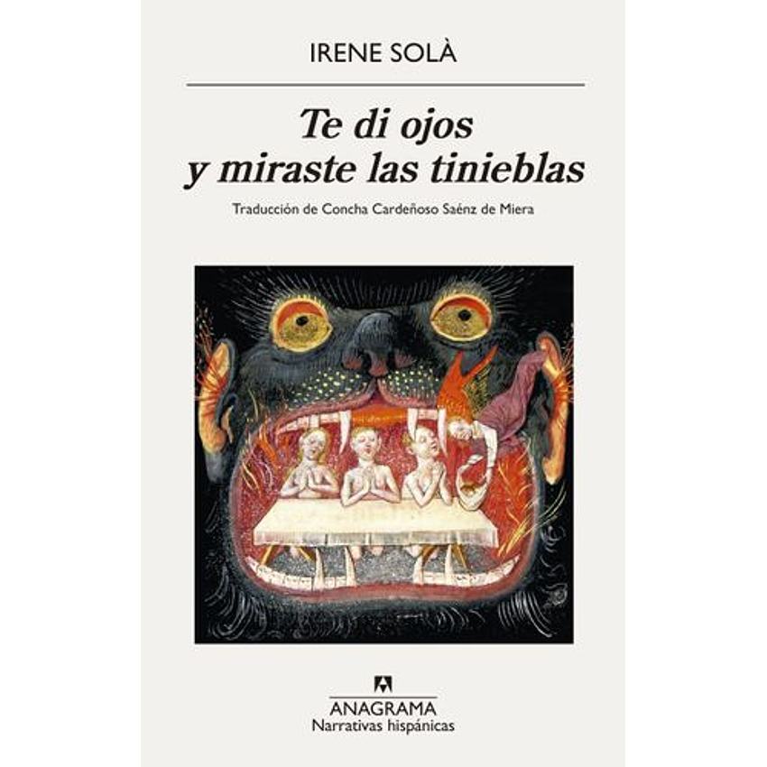 Te Di Ojos Y Miraste Las Tinieblas 1