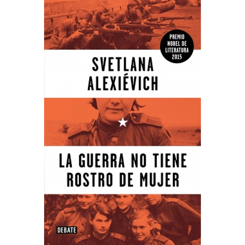 La Guerra No Tiene Rostro De Mujer (Tb) 1