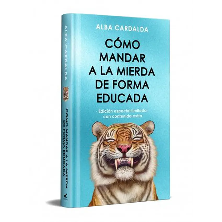 Como Mandar A La Mierda De Forma Educada (Tapa Dura) 1