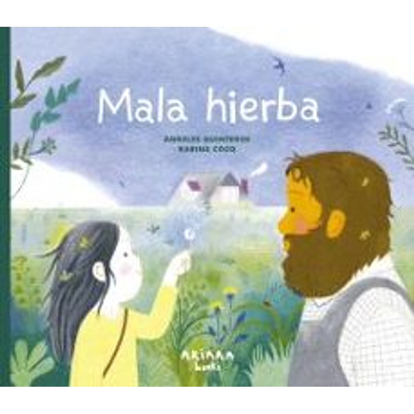 Mala Hierba 1