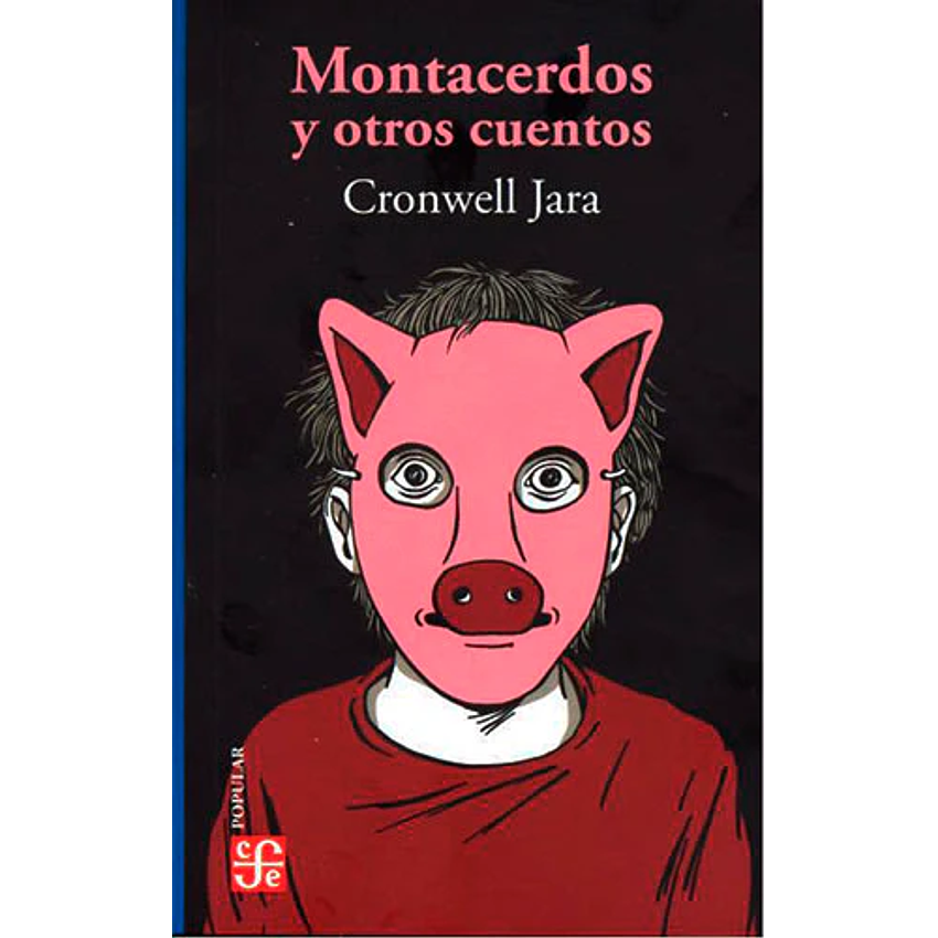 Montacerdos Y Otros Cuentos 1