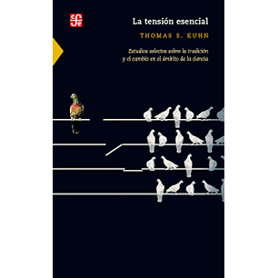 La Tension Esencial