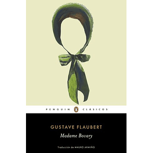 Madame Bovary (Penguin Clasicos)