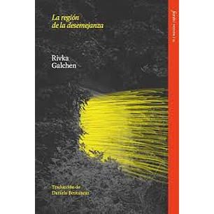 La Región De La Desemejanza