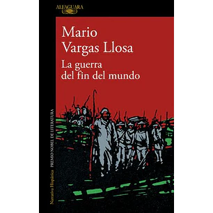 La Guerra Del Fin Del Mundo (Alfaguara)