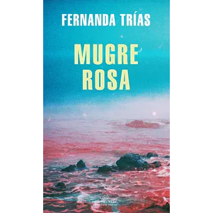 Mugre Rosa (Mdl)
