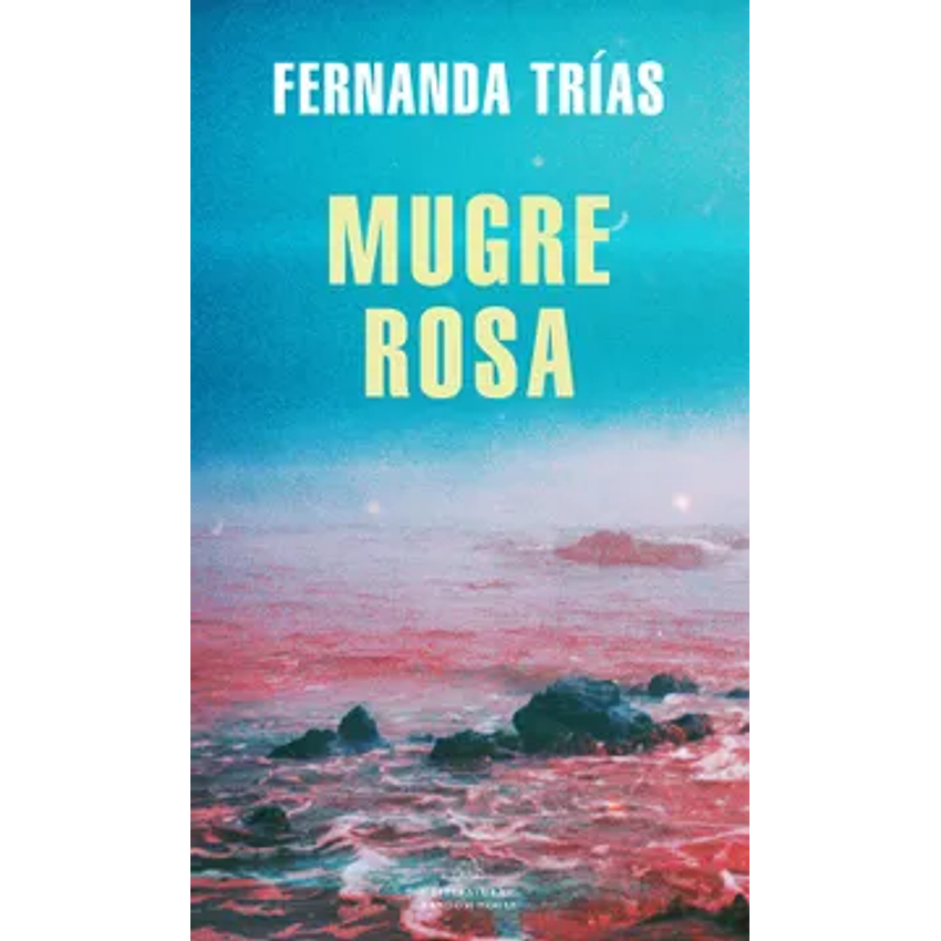 Mugre Rosa (Mdl) 1