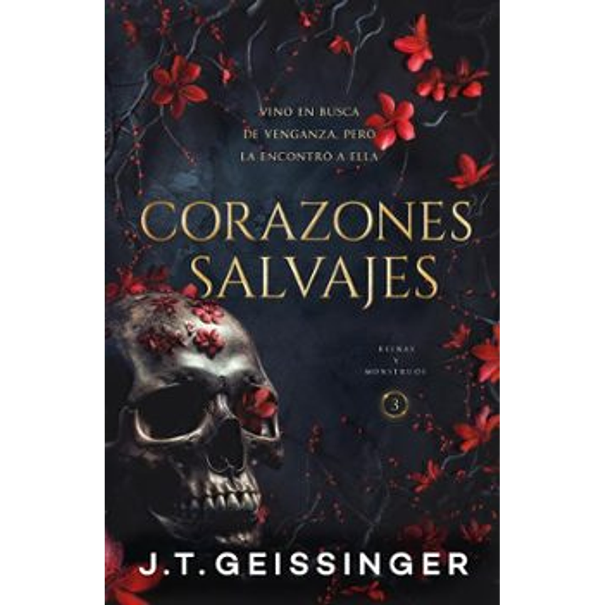 Corazones Salvajes (Reinas Y Monstruos 3) 1