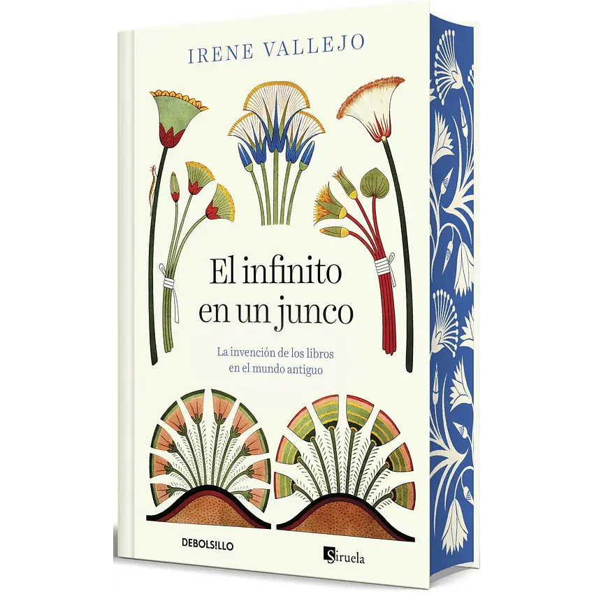 El Infinito En Un Junco (Edicion Limitada Firmada) 1