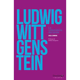 Ludwig Wittgenstein La Consciencia Del Limite